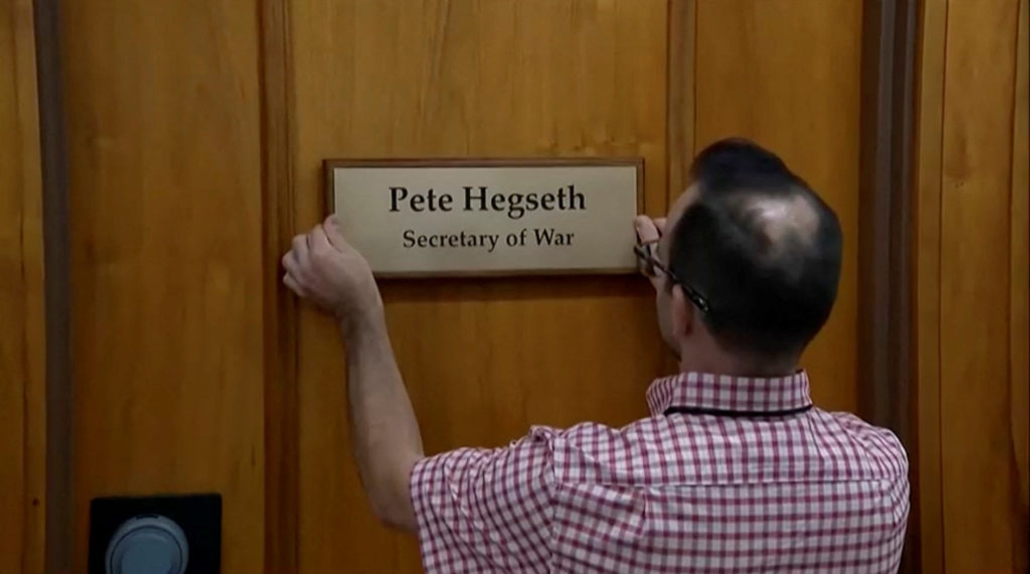 Hegseth did not wait for the official renaming and ordered the plaque on his office door replaced immediately
